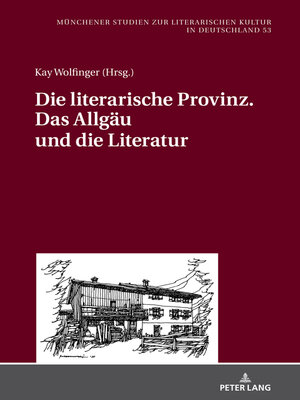 cover image of Die literarische Provinz. Das Allgaeu und die Literatur